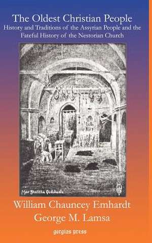 The Oldest Christian People de William Chauncey Emhardt