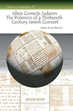 Weston, S: Islam Corrects Judaism de Sidney Weston