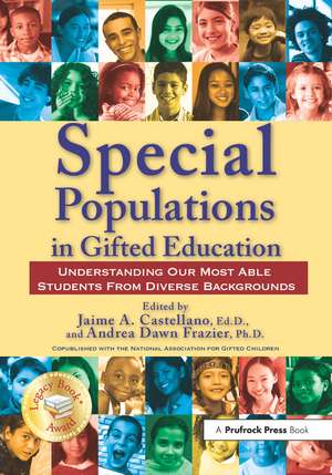 Special Populations in Gifted Education: Understanding Our Most Able Students From Diverse Backgrounds de Jaime A. Castellano