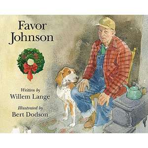 Favor Johnson: A Christmas Story de Willem Lange