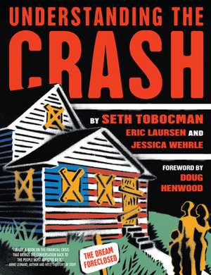 Understanding the Crash de Seth Tobocman