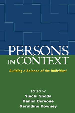 Persons in Context: Building a Science of the Individual de Yuichi Shoda