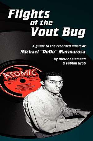 Flights of the Vout Bug de Dieter Salemann