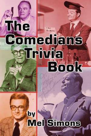 The Comedians Trivia Book de Mel Simons