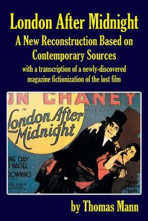 London After Midnight de Thomas Mann