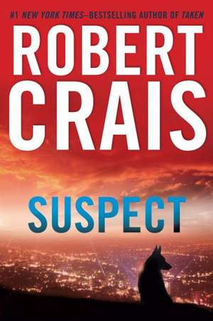 Suspect de Robert Crais