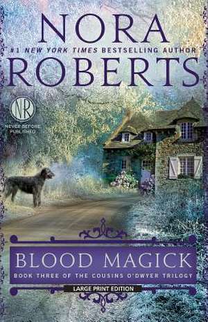 Blood Magick de Nora Roberts