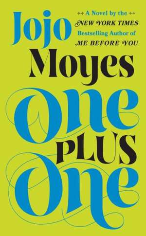 One Plus One de Jojo Moyes