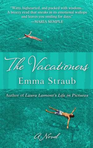 The Vacationers de Emma Straub