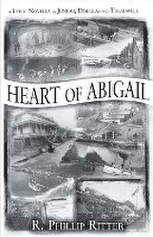 Heart of Abigail de Rich Ritter