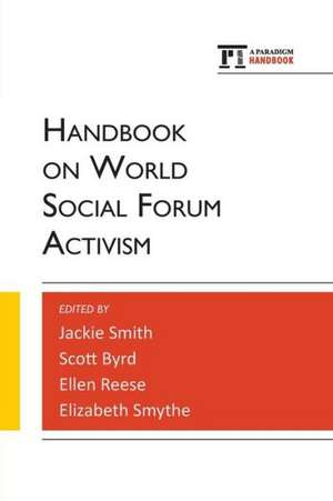 Handbook on World Social Forum Activism de Jackie Smith