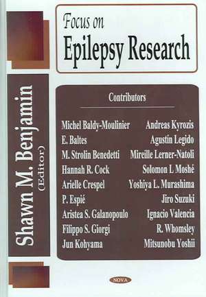 Focus on Epilepsy Research de Shawn M Benjamin