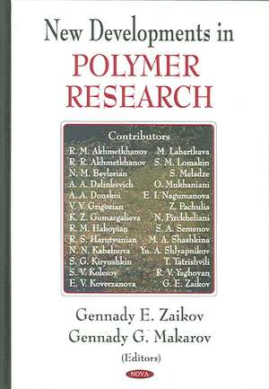 New Developments in Polymer Research de Gennady E. Zaikov