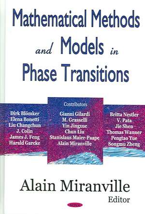 Mathematical Methods and Models in Phase Transitions de Alain Miranville