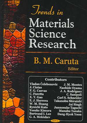 Trends in Materials Science Research de B. M. Caruta