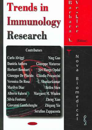 Trends in Immunology Research de Barbara A. Veskler