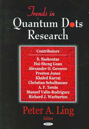 Ling, P: Trends in Quantum Dots Research de Peter A. Ling