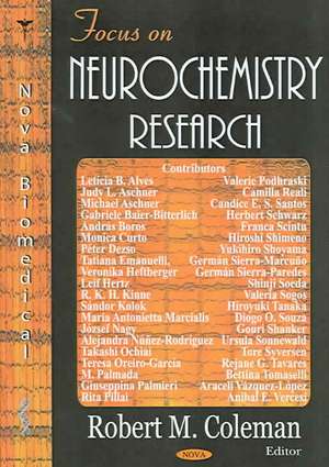 Focus on Neurochemistry Research de Robert M. Coleman