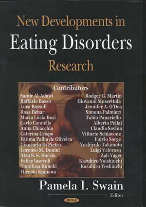 New Developments in Eating Disorders Research de Pamela I. Swain