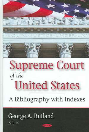 Supreme Court of the United States de George H. Rutland