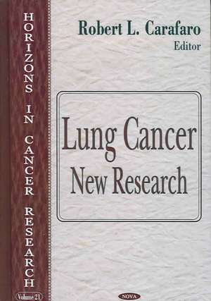 Lung Cancer de Robert L. Carafaro