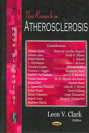 New Research on Atherosclerosis de Leon V. Clark