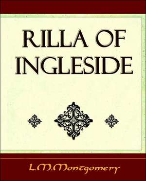 Rilla of Ingleside: The History of Netherlands - (Europe History) de Lucy Maud Montgomery