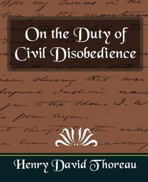 On the Duty of Civil Disobedience (New Edition) de Henry David Thoreau