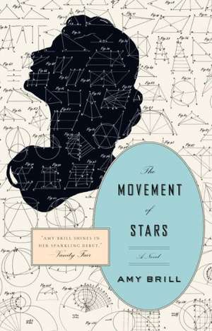 The Movement of Stars de Amy Brill