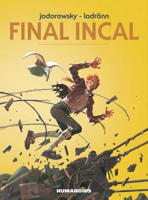 Final Incal de Alejandro Jodorowsky