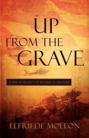 Up from the Grave de Elfriede Mollon