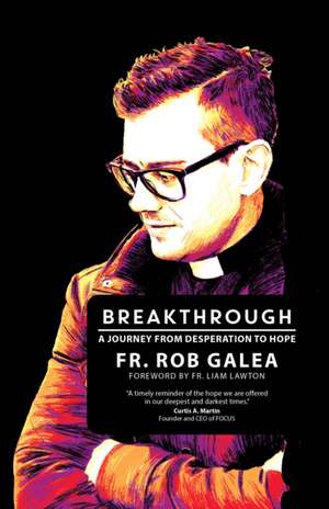 Breakthrough de Rob Galea