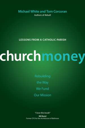 Churchmoney de Michael White