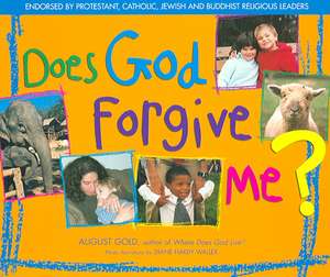 Does God Forgive Me? de August Gold