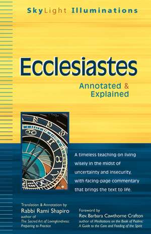 Ecclesiastes: Annotated & Explained de Barbara Cawthorne Crafton