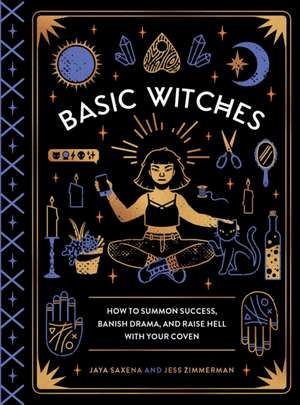 Basic Witches de Jaya Saxena