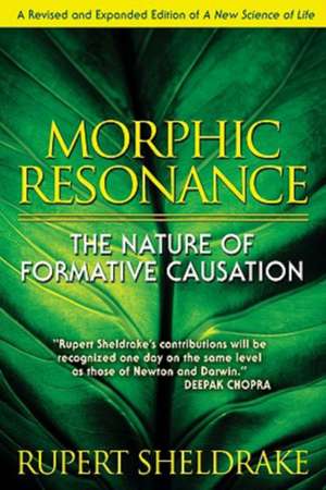 Morphic Resonance de Rupert Sheldrake