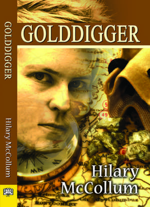 Golddigger de Hilary McCollum