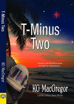 T-Minus Two de KG MacGregor