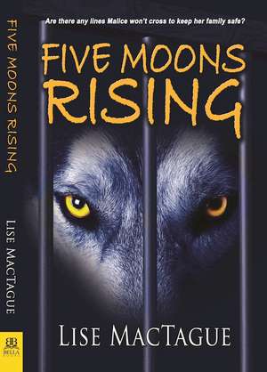 Five Moons Rising de Lise MacTague