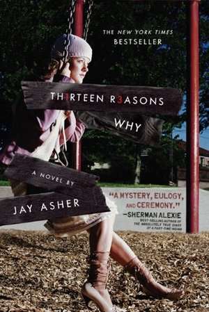 Thirteen Reasons Why de Jay Asher