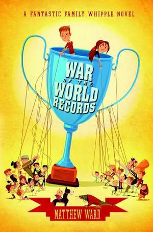 War of the World Records de Matthew Ward