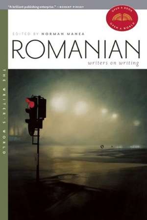 Romanian Writers on Writing de Norman Manea