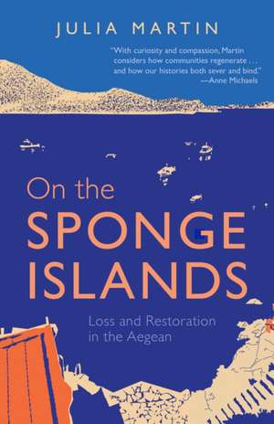 On the Sponge Islands de Julia Martin