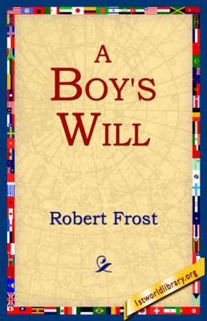 A Boy's Will de Robert Frost