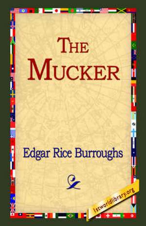 The Mucker de Edgar Rice Burroughs