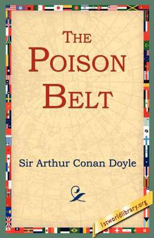 The Poison Belt de Arthur Conan Doyle