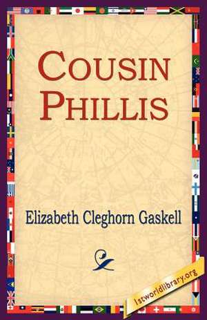 Cousin Phillis de Elizabeth Cleghorn Gaskell