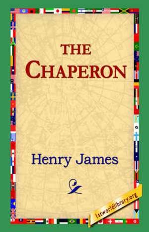 The Chaperon de Henry James