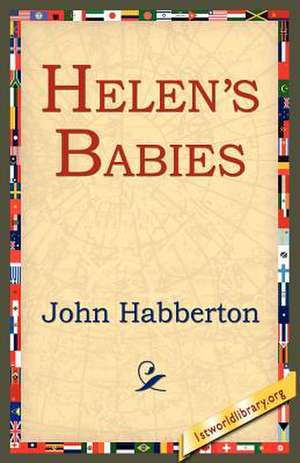 Helen's Babies de John Habberton